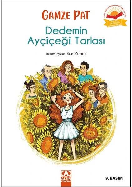 Dedemin Ayçiçeği Tarlası - Gamze Pat