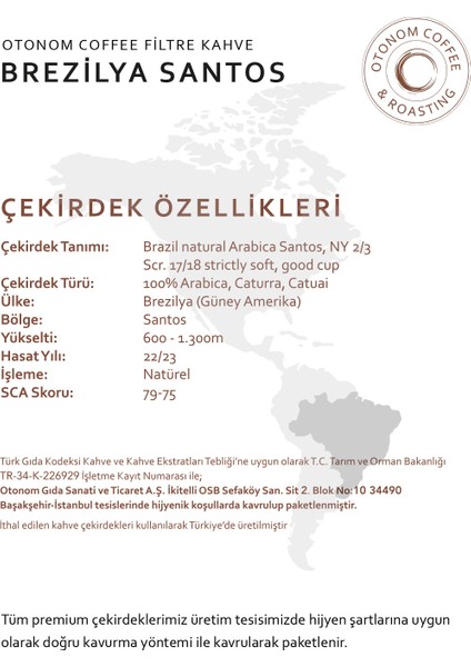 Brezilya Santos Filtre Kahve - Çekirdek Kahve - 1 KG