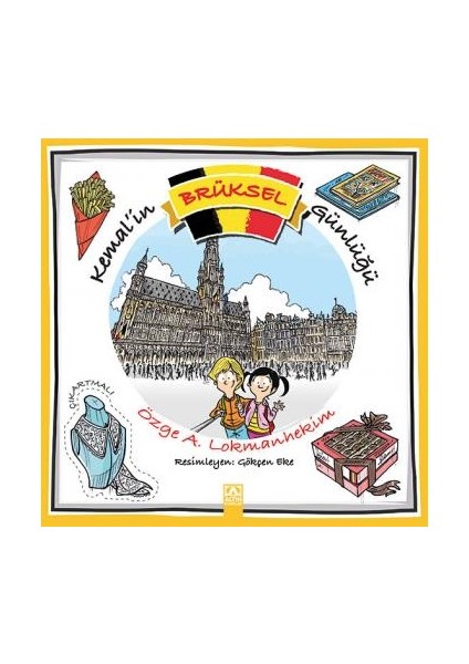 Kemalin Brüksel Günlüğü - Özge Altınok Lokmanhekim