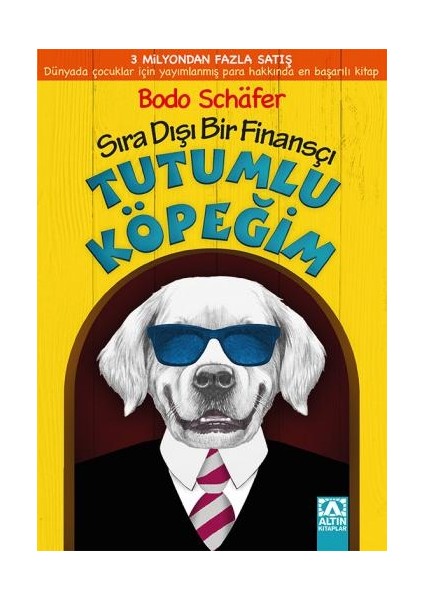 Sıra Dışı Bir Finansçı Tutumlu Köpeğim