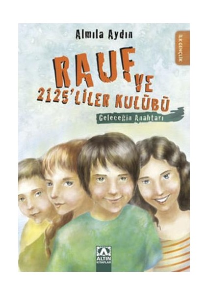 Geleceğin Anahtarı - Almıla Aydın