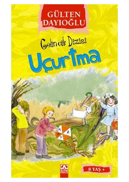 Gelincik Dizisi Uçurtma - Gülten Dayıoğlu