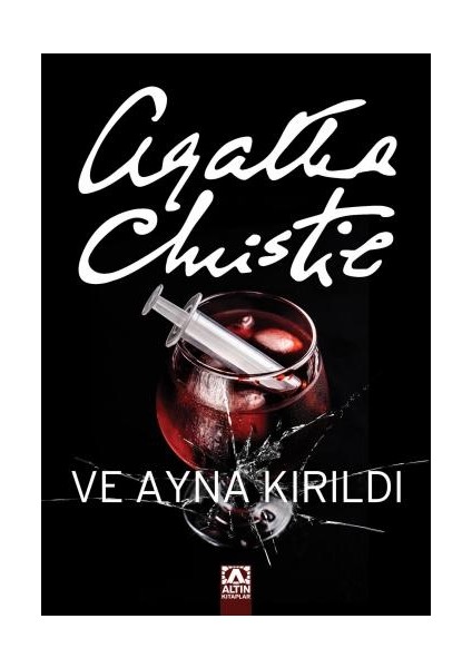 Ve Ayna Kırıldı - Agatha Christie