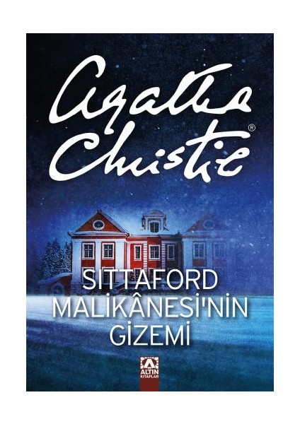 Sittaford Malikanesi'nin Gizemi - Agatha Christie