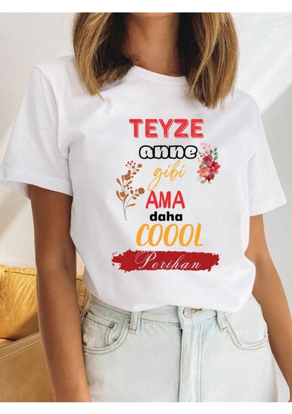 Teyze Tişörtü.teyzeye Özel Tişört. Isim Yazdırılabilir Teyze Tişörtü. Teyzeye Hediye Tişört