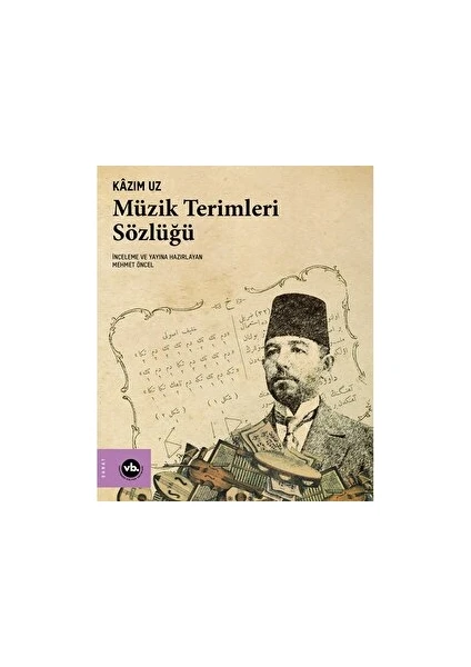 Müzik Terimleri Sözlüğü - Kazım Uz