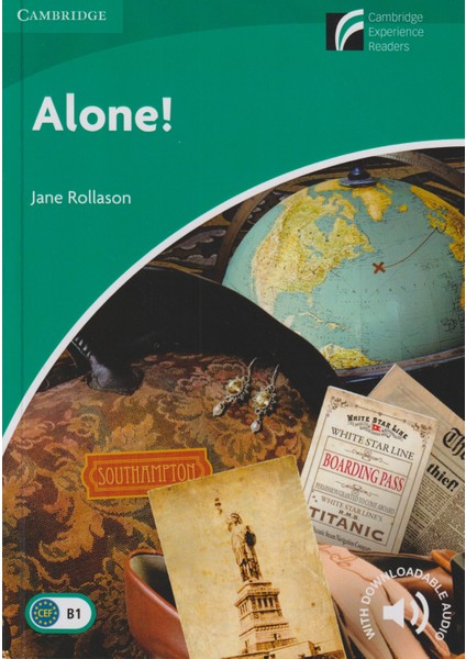 Alone! Level 3 Lower-Intermediate ( Experience Readers)
