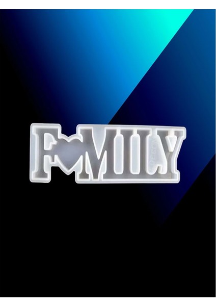 Family Silikon Kalıp
