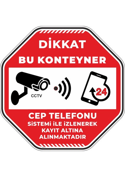 Dikkat Bu Konteyner Cep Telefonu Sistemi Ile Izlenerek Kayıt Altına Alınmaktadır V3
