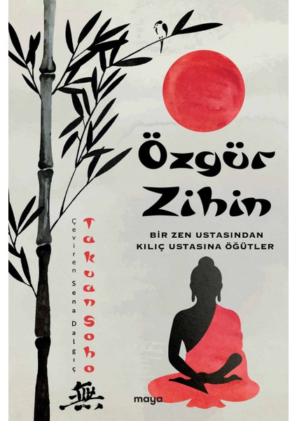 Özgür Zihin-Takuan Soho