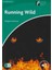 Running Wild Level 3 Lower-Intermediate ( Experience Readers) 2