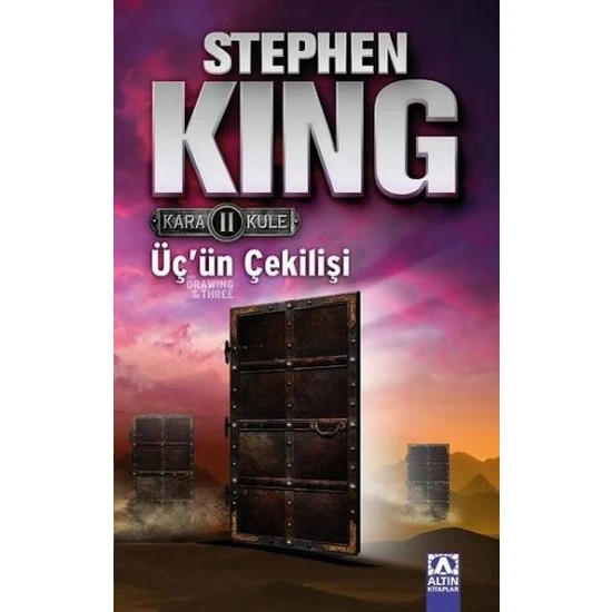 Kara Kule 2 - Üçün Çekilişi - Stephen King