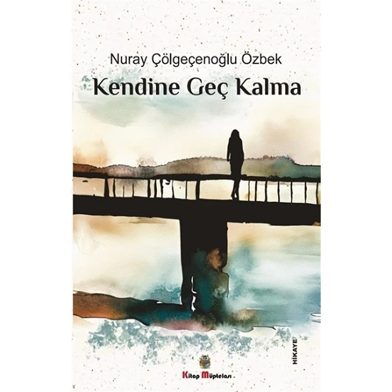 Kendine Geç Kalma - A. A. Nooselyskiy