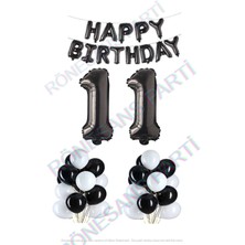 Rönesans Parti Happy Bırthday Siyah Renk Folyo Balon Latex Balon  ve Folyo Rakam Seti Yaş 11