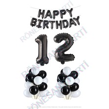 Rönesans Parti Happy Bırthday Siyah Renk Folyo Balon Latex Balon  ve Folyo Rakam Seti Yaş 12
