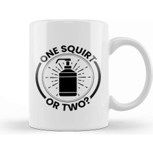 Baskı Dükkanı One Squirt Or Two Soap Kupa Bardak Porselen