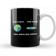 Baskı Dükkanı Real Earth Has Curves Flat Earth Kupa Bardak Porselen