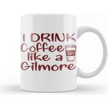 Baskı Dükkanı Gilmore Girls Drink Coffee Like A Gilmore Luke's Coffee T Gilmore Girls Fan Gift Brown Kupa Bardak Porselen