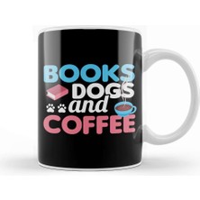 Baskı Dükkanı Cute & Funny Books Dogs And Coffee Bookworm Kupa Bardak Porselen