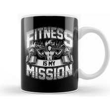 Baskı Dükkanı Fitness Is My Mission Gym Cardio Weightlifting Kupa Bardak Porselen