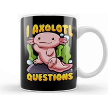 Baskı Dükkanı Cute & Funny I Axolotl Questions Pun Walking Fish Kupa Bardak Porselen