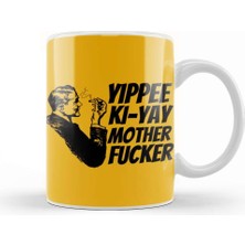 Baskı Dükkanı Yippee Ki Yay Mother Fucker Quote 2022 Kupa Bardak Porselen