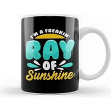 Baskı Dükkanı Cute & Funny I'm A Freakin' Ray Of Sunshine Kupa Bardak Porselen