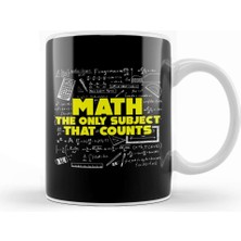 Baskı Dükkanı Math The Only Subject That Counts Funny Pun Kupa Bardak Porselen