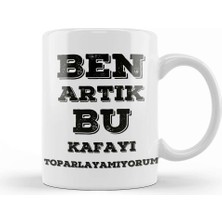 Baskı Dükkanı Komik Söz Bu Kafayı Toparlayamıyorum Kupa Bardak Porselen