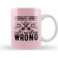 Baskı Dükkanı I Am A Mechanical Engineer 01 Kupa Bardak Porselen