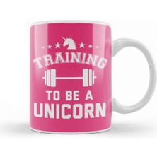 Baskı Dükkanı Training To Be A Unicorn Gym Kupa Bardak Porselen