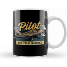 Baskı Dükkanı Funny Pilot In Training Please Wait Airplane Pilot Kupa Bardak Porselen