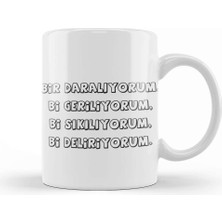 Baskı Dükkanı Bir Daralıyorum Komik Kupa Bardak Porselen