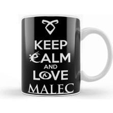 Baskı Dükkanı Shadowhunters The Mortal Instruments Keep Calm And Love Malec Kupa Bardak Porselen