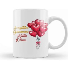 Baskı Dükkanı Sevgililer Günü Sevgiliye Hediye 089 Kupa Bardak Porselen