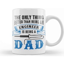 Baskı Dükkanı Engineer Dad Engineer And 01 Kupa Bardak Porselen