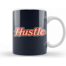 Baskı Dükkanı Hustle Kupa Bardak Porselen