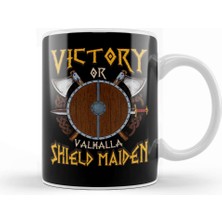 Baskı Dükkanı Victory Or Valhalla Shield Maiden Female Warrior Kupa Bardak Porselen