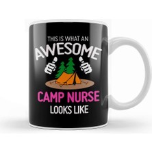 Baskı Dükkanı What An Awesome Camp Nurse Looks Like Kupa Bardak Porselen