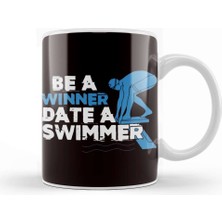 Baskı Dükkanı Funny Be Winner Date Swimmer Swimming Pool Athlete Coach Kupa Bardak Porselen