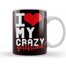 Baskı Dükkanı Funny I Love My Crazy Girlfriend Heart Couple Kupa Bardak Porselen