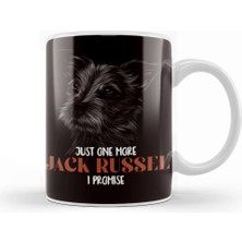 Baskı Dükkanı Just One Jack Russel Terrier More Dogs Dog Puppy Kupa Bardak Porselen