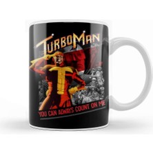 Baskı Dükkanı You Can Always Cunt On Me - Turbo Man Kupa Bardak Porselen