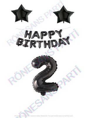 Rönesans Parti Happy Bırthday Siyah Renk Folyo Balon Yıldız Folyo ve Rakam Seti Yaş 2