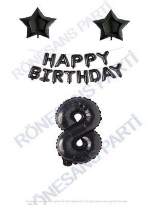 Rönesans Parti Happy Bırthday Siyah Renk Folyo Balon Yıldız Folyo ve Rakam Seti Yaş 8