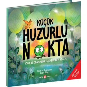 Küçük Huzurlu Nokta -  Diane Alber