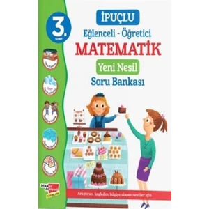 3.Sınıf İpuçlu Eğlenceli - Öğretici Matematik Yeni Nesil Soru Bankası