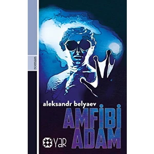 Amfibi Adam - Puşkin Belyaev