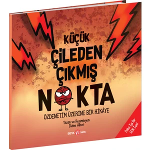 Küçük Çileden Çıkmış Nokta - Diane Alber