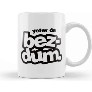 Baskı Dükkanı Yeterda Bezdum Karadeniz Kupa Bardak Porselen